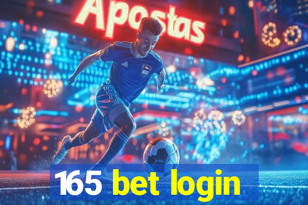 165 bet login